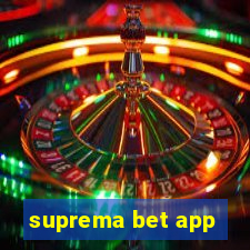 suprema bet app